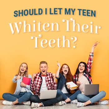 Houston dentist, Dr. Dassani at Dassani Dentistry talks to parents about when it’s safe for teenagers to whiten their teeth and why professional treatments are best.